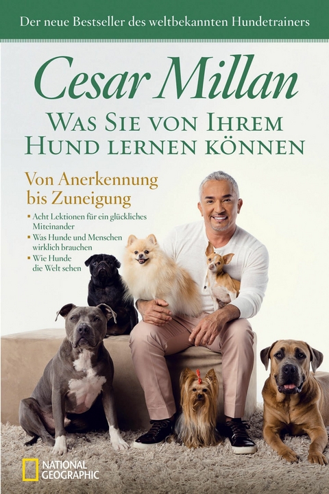 Was Sie von Ihrem Hund lernen k&ouml;nnen - Cesar Millan