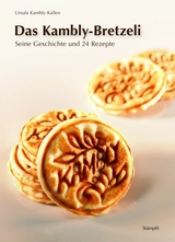 Das Kambly-Bretzeli - Ursula Kambly-Kallen