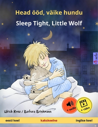 Head ööd, väike hundu – Sleep Tight, Little Wolf (eesti keel – inglise keel)