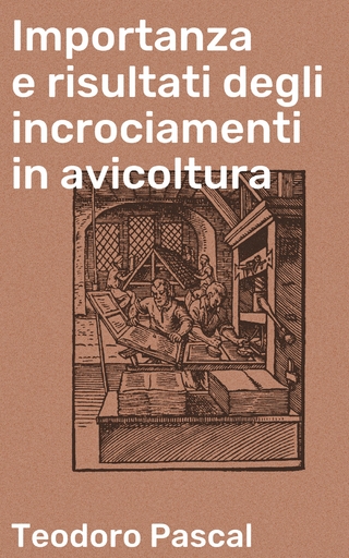 Importanza e risultati degli incrociamenti in avicoltura
