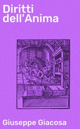 Diritti dell'Anima - Giuseppe Giacosa