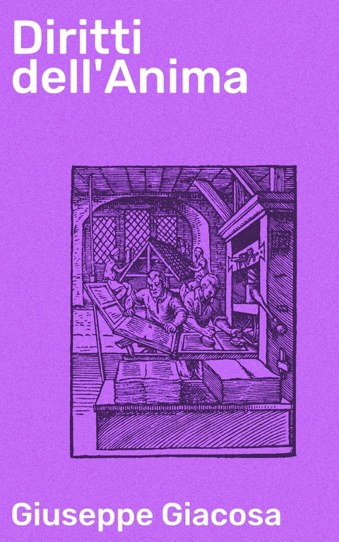 Diritti dell'Anima - Giuseppe Giacosa