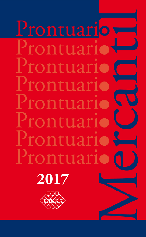 Prontuario Mercantil 2017 - José Pérez Chávez, Raymundo Fol Olguín