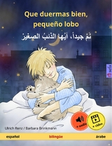 Que duermas bien, peque&ntilde;o lobo &ndash; نم جيداً، أيها الذئبُ الصغيرْ (espa&ntilde;ol &ndash; &aacute;rabe) - Ulrich Renz