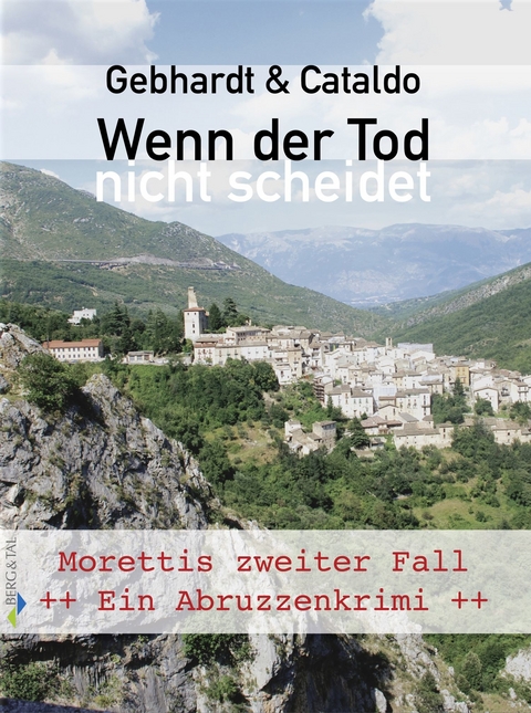 Wenn der Tod nicht scheidet - Peter Gebhardt, Immacolata Cataldo