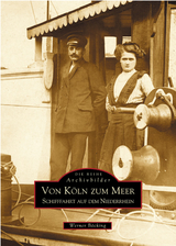 Von K&ouml;ln zum Meer - Werner B&ouml;cking