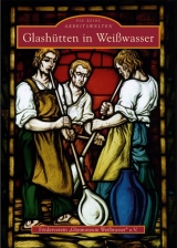 Glash&uuml;tten in Weisswasser