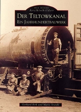 Der Teltowkanal - Gerhard Birk, Mario Stutzki