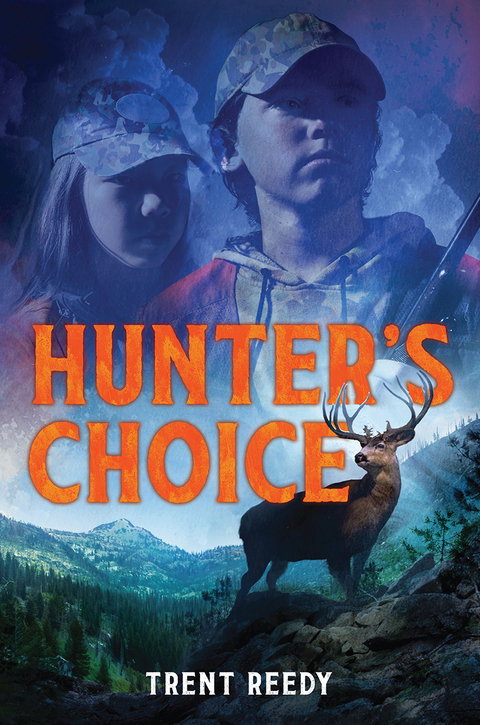 Hunter's Choice - Trent Reedy