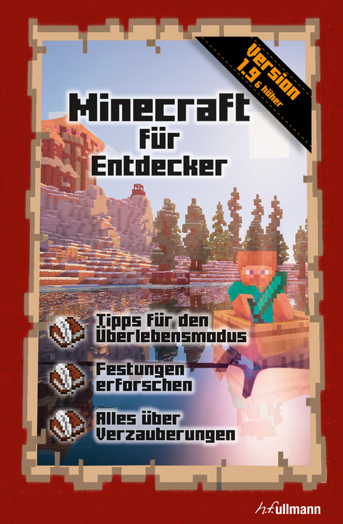 Minecraft f&uuml;r Entdecker - St&eacute;phane Pilet
