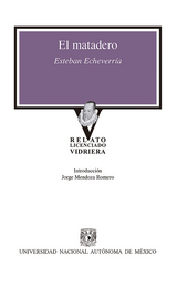 El matadero - Esteban Echeverr&iacute;a