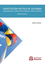 Constituci&oacute;n pol&iacute;tica de Colombia.  -  Jaime Castro