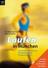 Laufen in M&uuml;nchen - Thomas Prochnow, Ulla Chwalisz