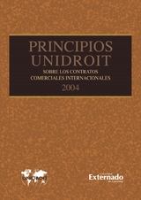 Principios Unidroit 2004 -  Universidad Externado De Colombia