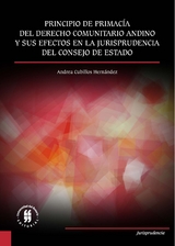 Principio de primac&iacute;a del derecho comunitario andino -  Andrea Cubillos Hernandez