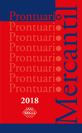 Prontuario Mercantil 2018 - Jos&eacute; P&eacute;rez Ch&aacute;vez, Raymundo Fol Olgu&iacute;n