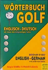 W&ouml;rterbuch Golf /Dictionary of Golf - J&uuml;rgen Schiffer, Patrick Labriola