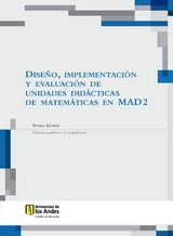 Dise&ntilde;o, implementaci&oacute;n y evaluaci&oacute;n de unidades did&aacute;cticas de matem&aacute;ticas en MAD 2 - Pedro G&oacute;mez