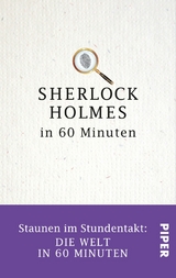 Sherlock Holmes in 60 Minuten -  J&ouml;rg Kastner