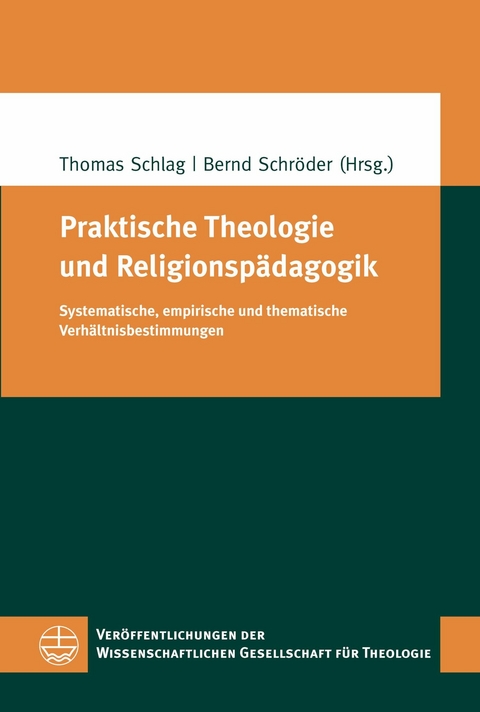 Praktische Theologie und Religionsp&auml;dagogik - 