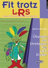 Fit trotz LRS - &Uuml;bungen und Strategien f&uuml;r LRS Kinder Band 1 - Bettina Rinderle