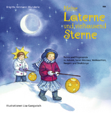 Meine Laterne und vieltausend Sterne - Brigitte Ammann Wunderle