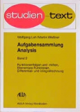 Aufgabensammlung Analysis - Wolfgang Luh, Martin Wiessner