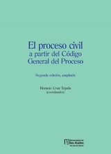 El proceso civil a partir del C&oacute;digo General del Proceso - 
