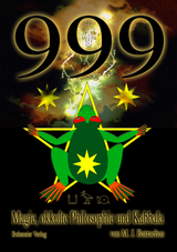 999 - Magie, okkulte Philosophie und Kabbala - M. J. Batrachus