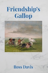 Friendship's Gallop - Ross Davis