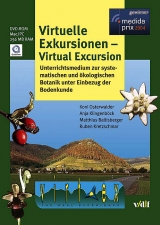 Virtuelle Exkursionen - Virtual Excursion - Matthias Baltisberger, Anja Klingenb&ouml;ck, Ruben Kretzschmar, Koni Osterwalder