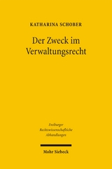 Der Zweck im Verwaltungsrecht - Katharina Schober