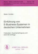 Einf&uuml;hrung von E-Business-Systemen in deutschen Unternehmen - Stefan Sch&auml;fer