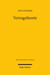 Vertragstheorie - Urs Schweizer
