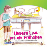 Unsere Lisa ist ein Fr&uuml;hchen - Rolf Vortkamp