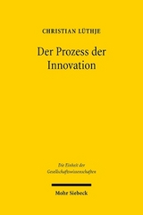 Der Prozess der Innovation - Christian Lüthje
