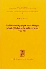 Reform&uuml;berlegungen zum Haager Minderj&auml;hrigenschutzabkommen - Stefanie Boelck