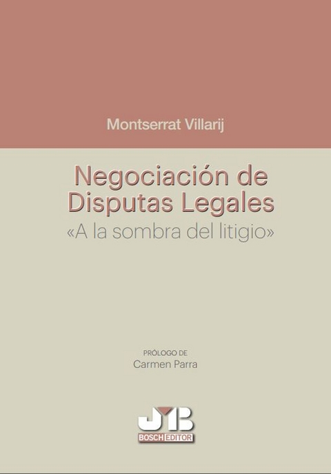 Negociaci&oacute;n de Disputas Legales -  Montserrat Villarij