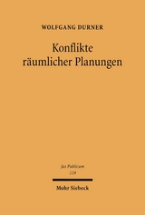 Konflikte r&auml;umlicher Planungen - Wolfgang Durner