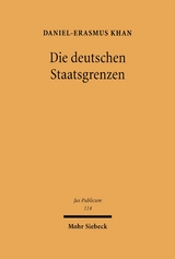 Die deutschen Staatsgrenzen - Daniel-Erasmus Khan