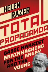 Total Propaganda - Helen Razer