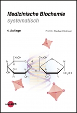 Medizinische Biochemie systematisch - Hofmann, Eberhard