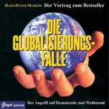 Globalisierungsfalle - MARTIN, Hans Peter