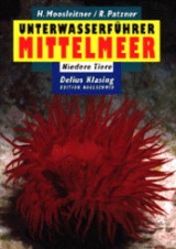 Unterwasserf&uuml;hrer Mittelmeer /Under Water Guide Mediterranean - Horst Moosleitner, Robert Patzner