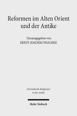 Reformen im Alten Orient und der Antike - 