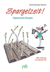 Spargelzeit! - Astrid Poensgen-Heinrich