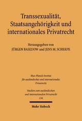 Transsexualit&auml;t, Staatsangeh&ouml;rigkeit und internationales Privatrecht - 