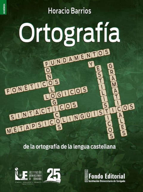 Ortograf&iacute;a - Horacio Barrios