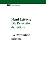 Die Revolution der St&auml;dte - Henri Lefebvre