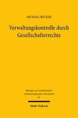 Verwaltungskontrolle durch Gesellschafterrechte - Michael Becker